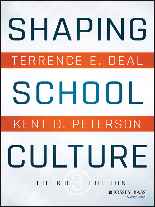 Title details for Shaping School Culture by Terrence E. Deal - Available